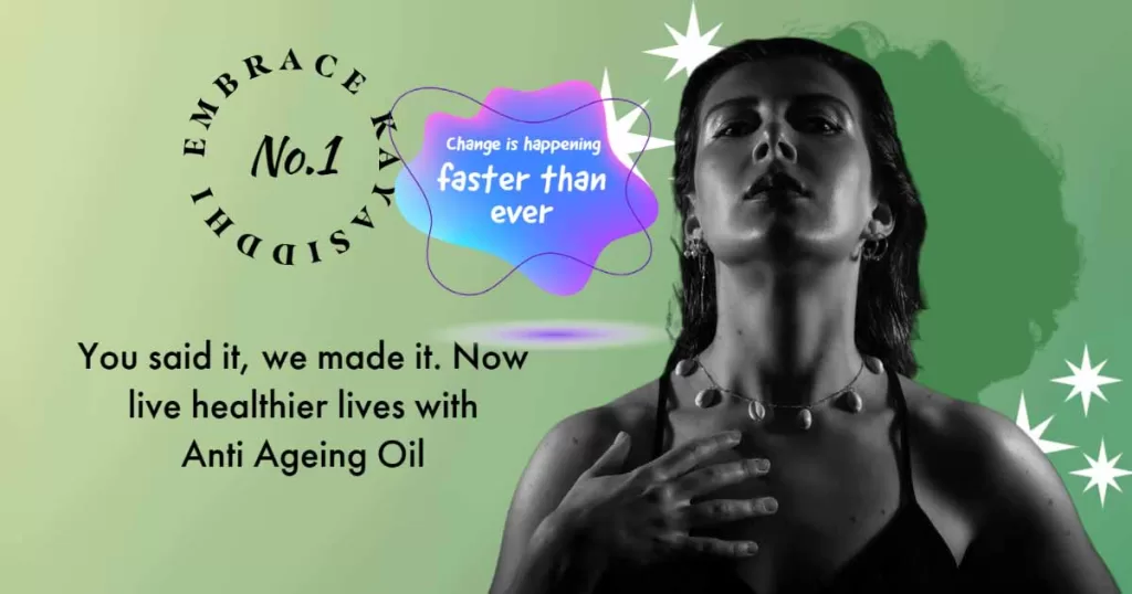 Kayasiddhi Anti Ageing Oil for skin