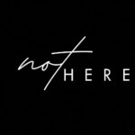 notHERE: The Absent Presence